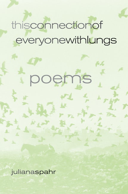 Book cover image for This Connection of Everyone with Lungs ISBN: 9780520242951